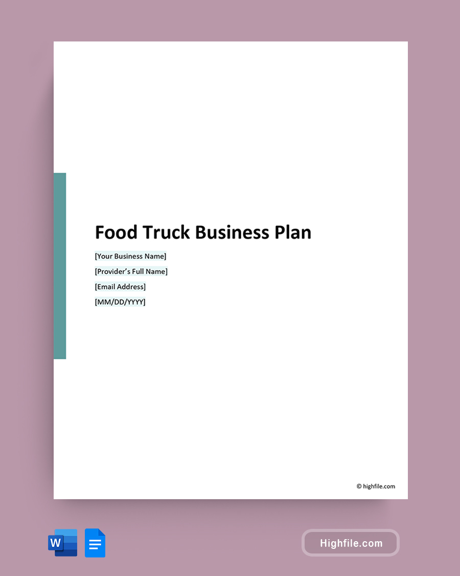 Food Truck Business Plan Example - Word, Google Docs